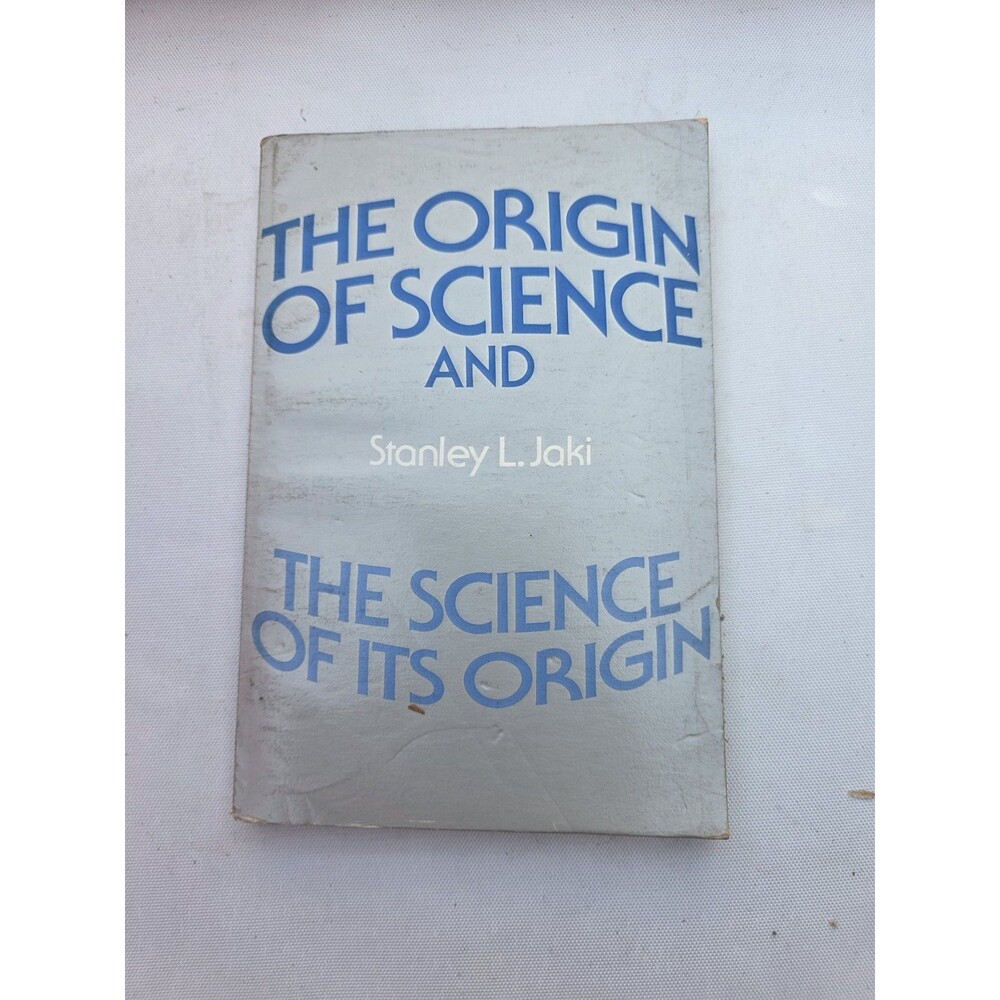 The Origin of Science and the Science of Its Origin